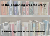 In the beginning was the story… Approaching the New Testament (2027)